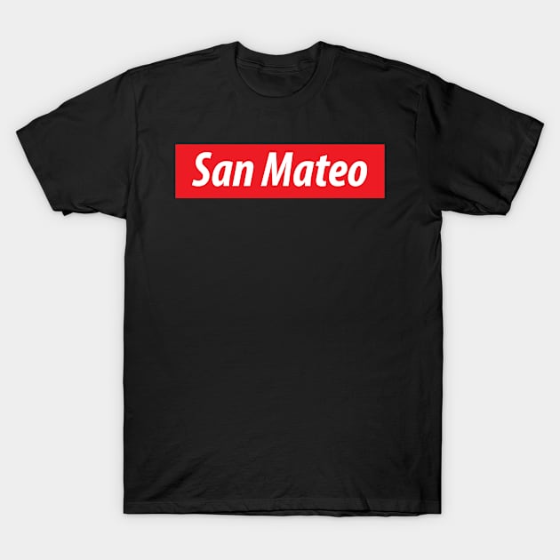 ​'San Mateo' California USA white text on a red background T-Shirt by keeplooping